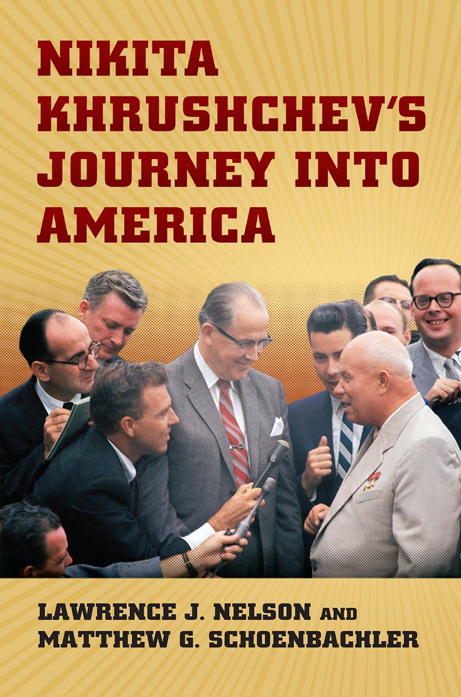 Nikita Khrushchev's Journey into America — book cover